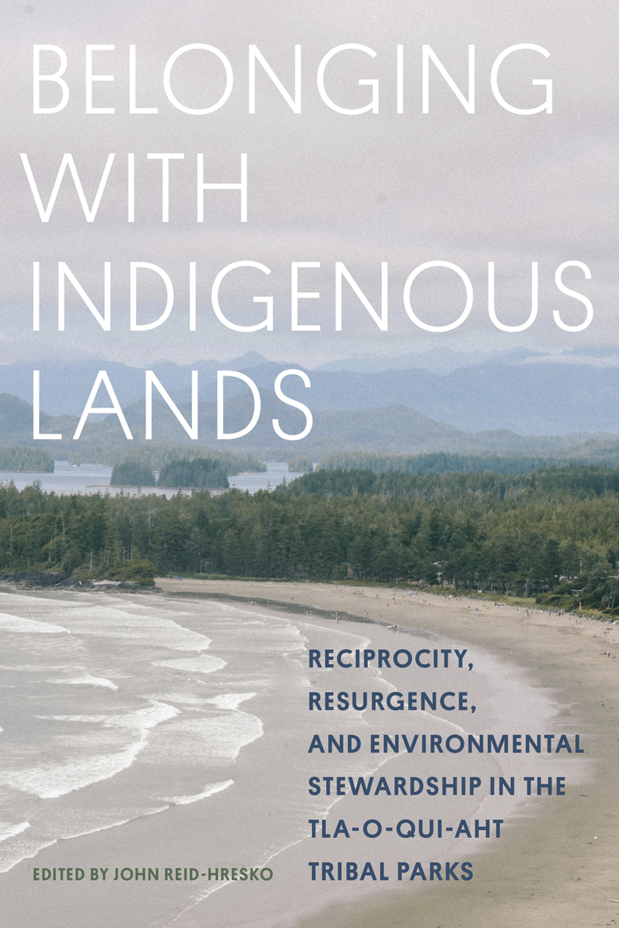 Belonging with Indigenous Lands
