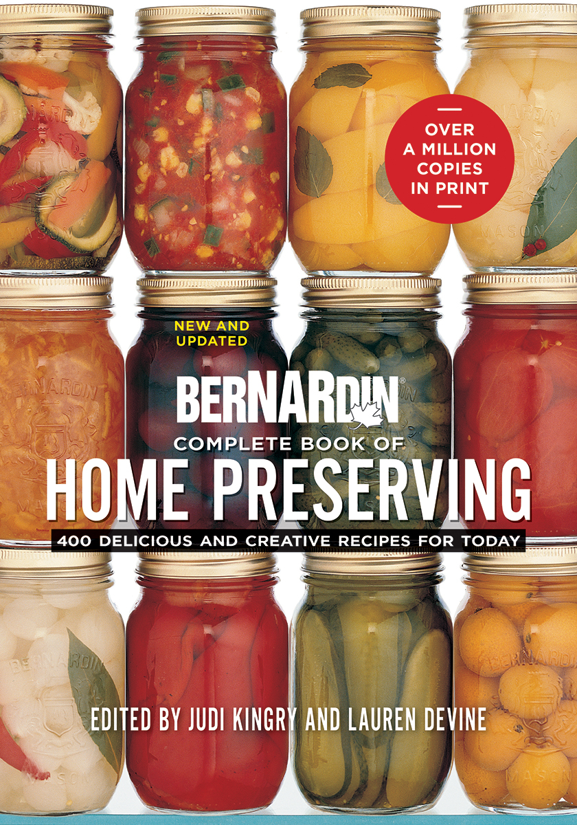 Bernardin Complete Book of Home Preserving