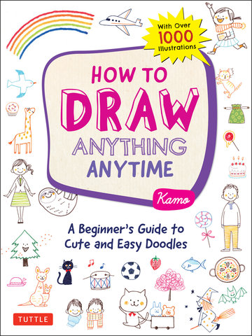 How to Draw Anything Anytime