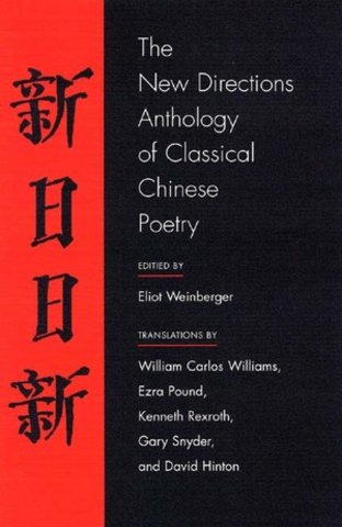 The New Directions Anthology of Classical Chinese Poetry