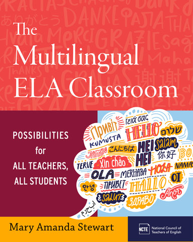 The Multilingual ELA Classroom
