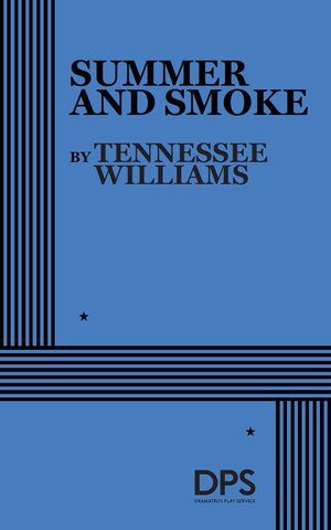 Summer and Smoke