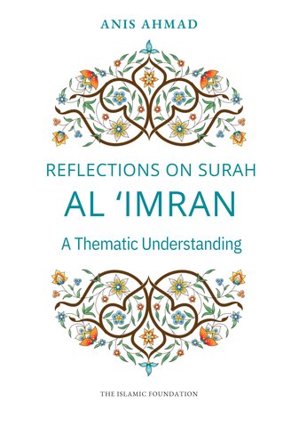 Reflections on Surah al Imran