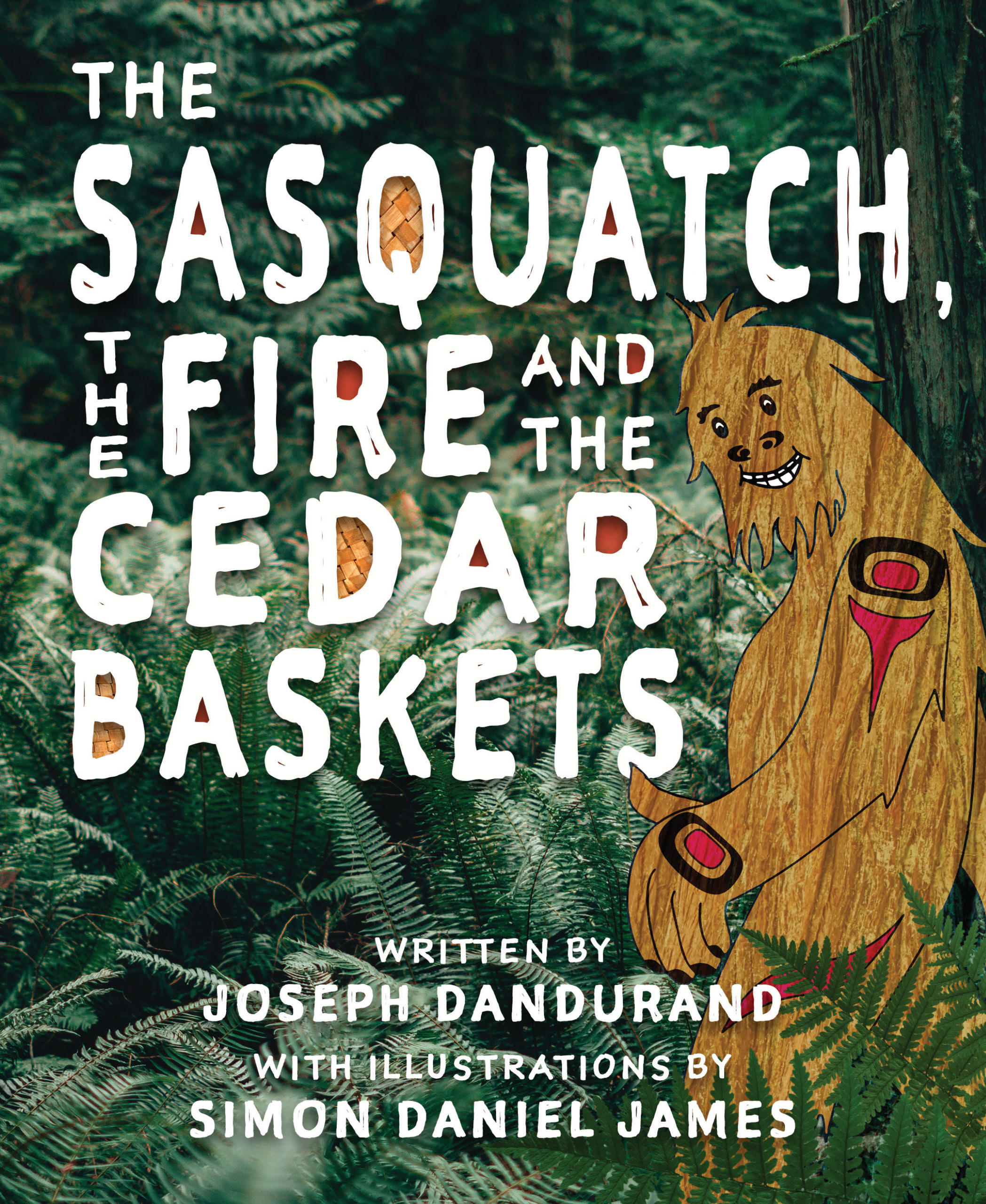 Sasquatch, the Fire & the Cedar Baskets, The