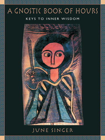 Gnostic Book of Hours