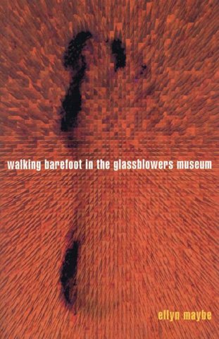 Walking Barefoot In Glassblowers Museum