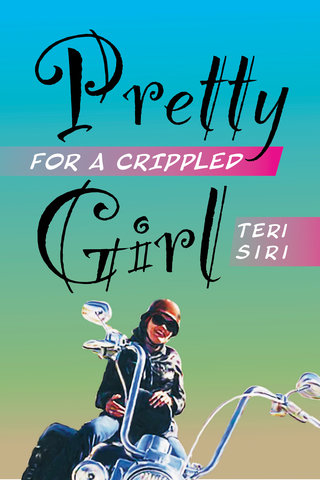 Pretty for a Crippled Girl