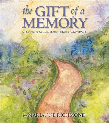 The Gift of a Memory