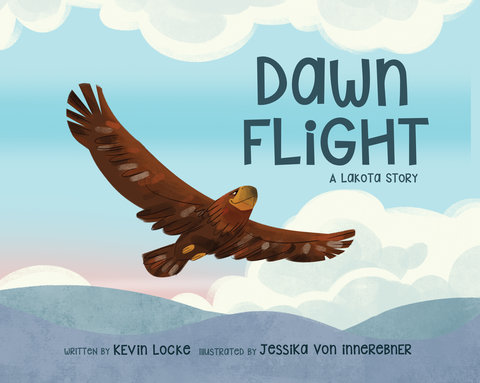 Dawn Flight A Lakota Story