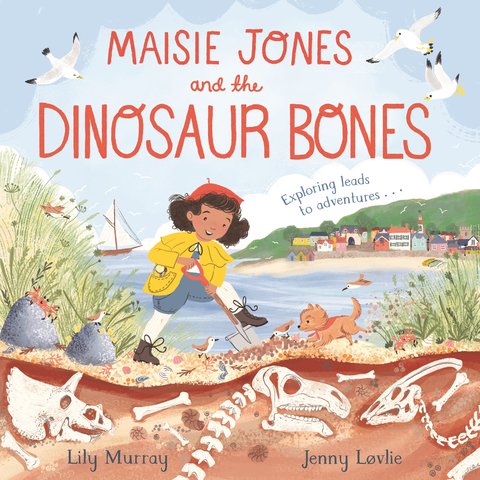 Maisie Jones and the Dinosaur Bones