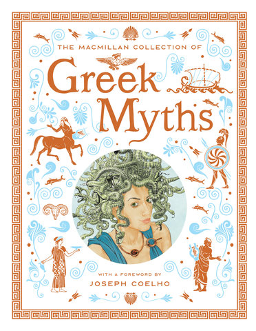 The Macmillan Collection of Greek Myths
