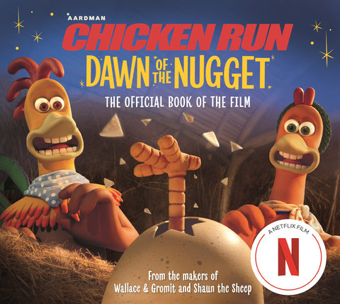Chicken Run Dawn of the Nugget: Picture Book