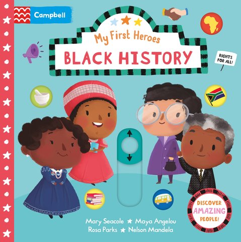 My First Heroes: Black History