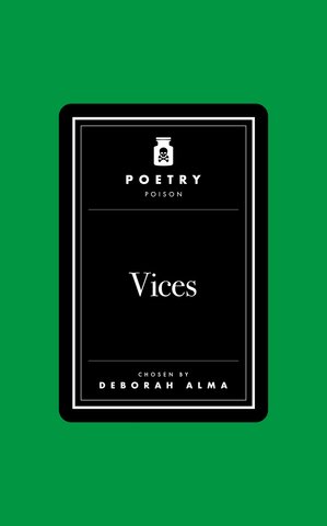 Poetry Poison: Vices