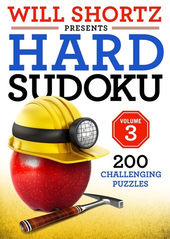 Will Shortz Presents Hard Sudoku Volume 3