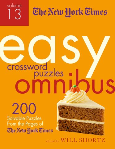 The New York Times Easy Crossword Puzzle Omnibus Volume 13