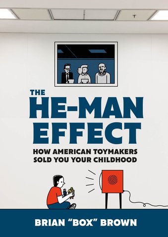 The He-Man Effect