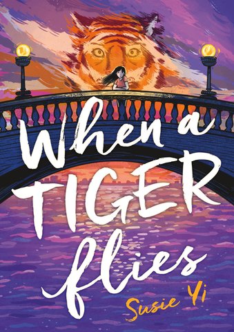 When a Tiger Flies