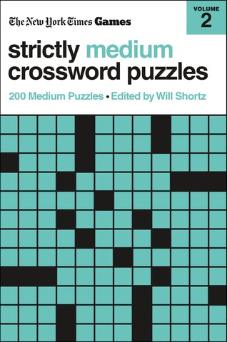 New York Times Games Strictly Medium Crossword Puzzles Volume 2