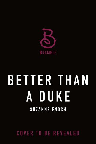 Better Than a Duke