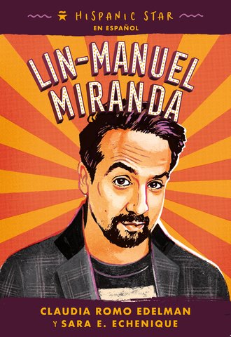 Hispanic Star en español: Lin-Manuel Miranda