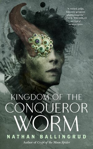 Kingdom of the Conqueror Worm