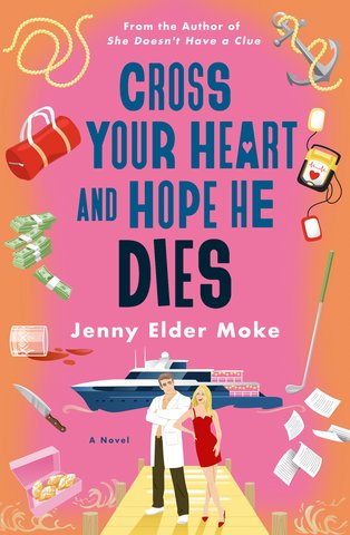 Cross Your Heart and Hope He Dies
