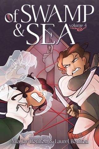 Of Swamp & Sea Volume 4