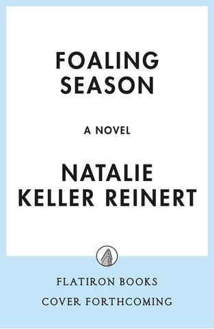 Foaling Season