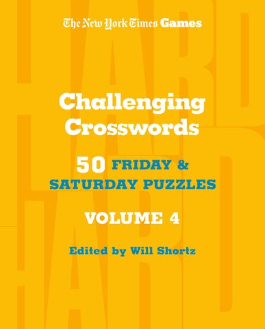 New York Times Games Challenging Crosswords Volume 4
