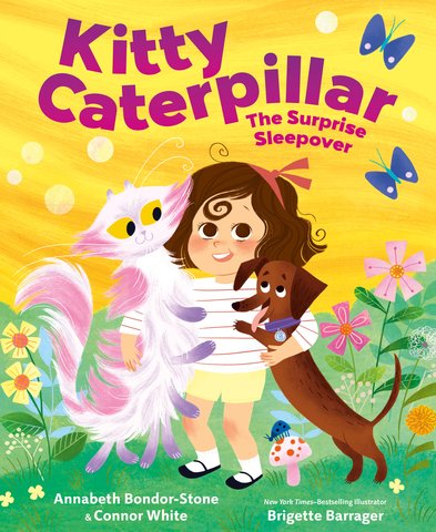 Kitty Caterpillar: The Surprise Sleepover