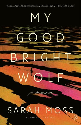 My Good Bright Wolf