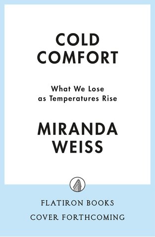 Cold Comfort