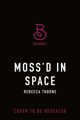 Moss'd in Space
