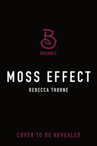 Moss Effect