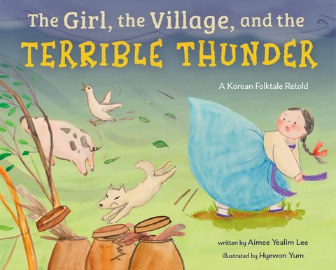 The Girl, the Village, and the Terrible Thunder