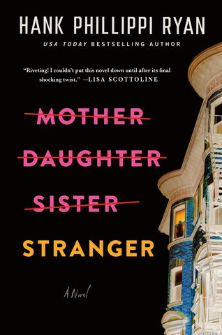 Mother Daughter Sister Stranger