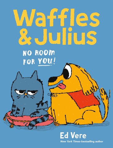 Waffles & Julius: No Room for You!