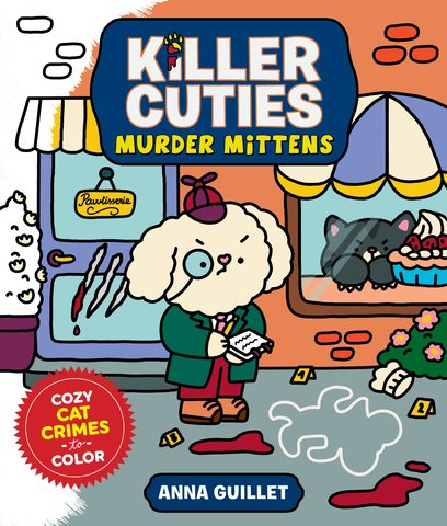 Killer Cuties: Murder Mittens