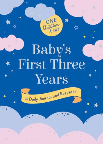 One Question a Day: Baby's First Three Years