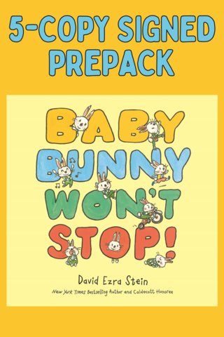 Baby Bunny Won't Stop! 5-copy signed prepack