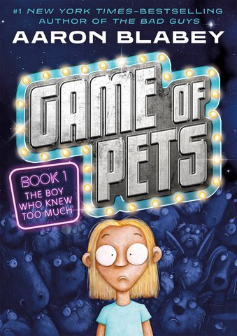 Game of Pets Book 1: The Boy Who Knew Too Much Signed