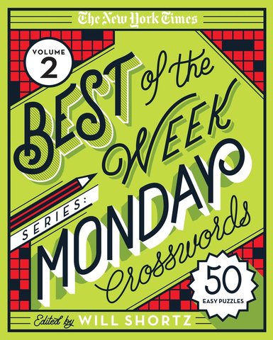 The New York Times Best of the Week Series 2: Monday Crosswords