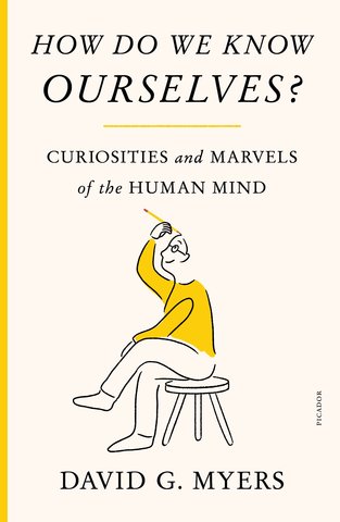 How Do We Know Ourselves?