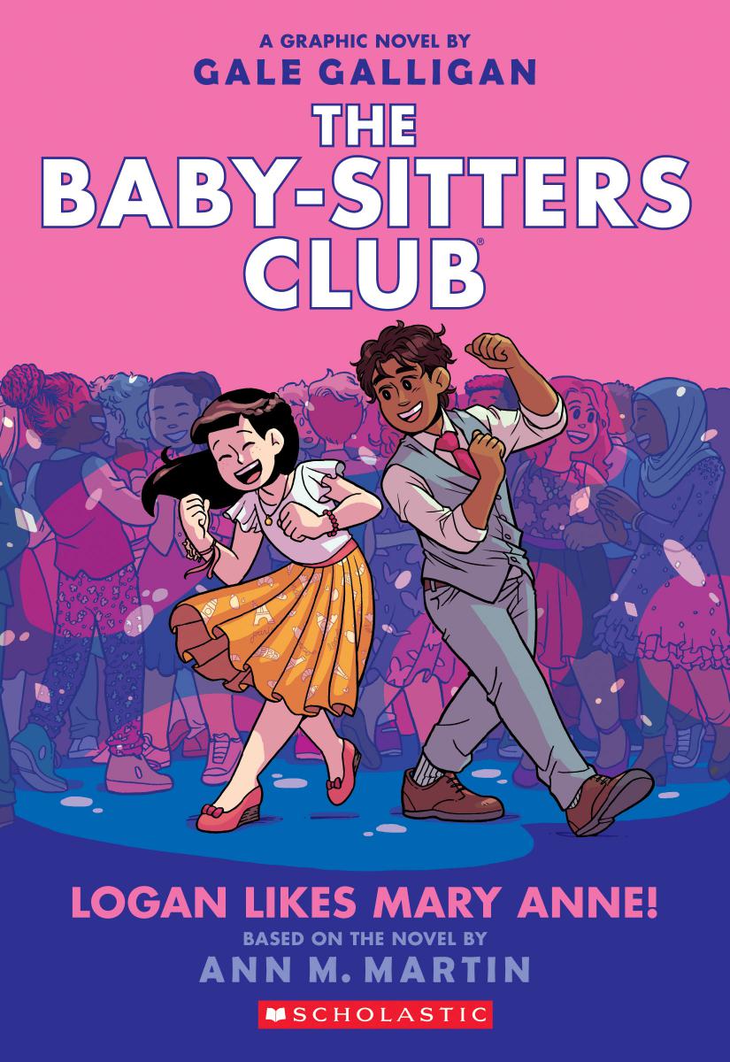 Baby-Sitters Club Graphic Novel # 8: Logan Likes Mary Ann!