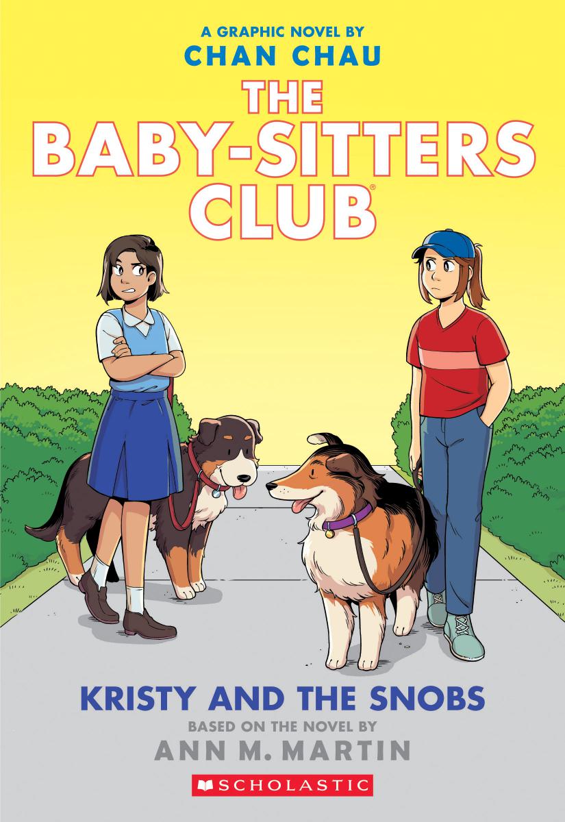 Baby-sitters Club Graphic Novel #10: Kristy & the Snobs
