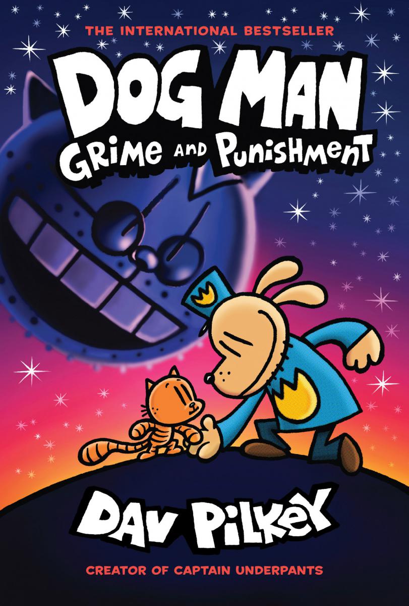 Dog Man # 9: Grime & Punishment
