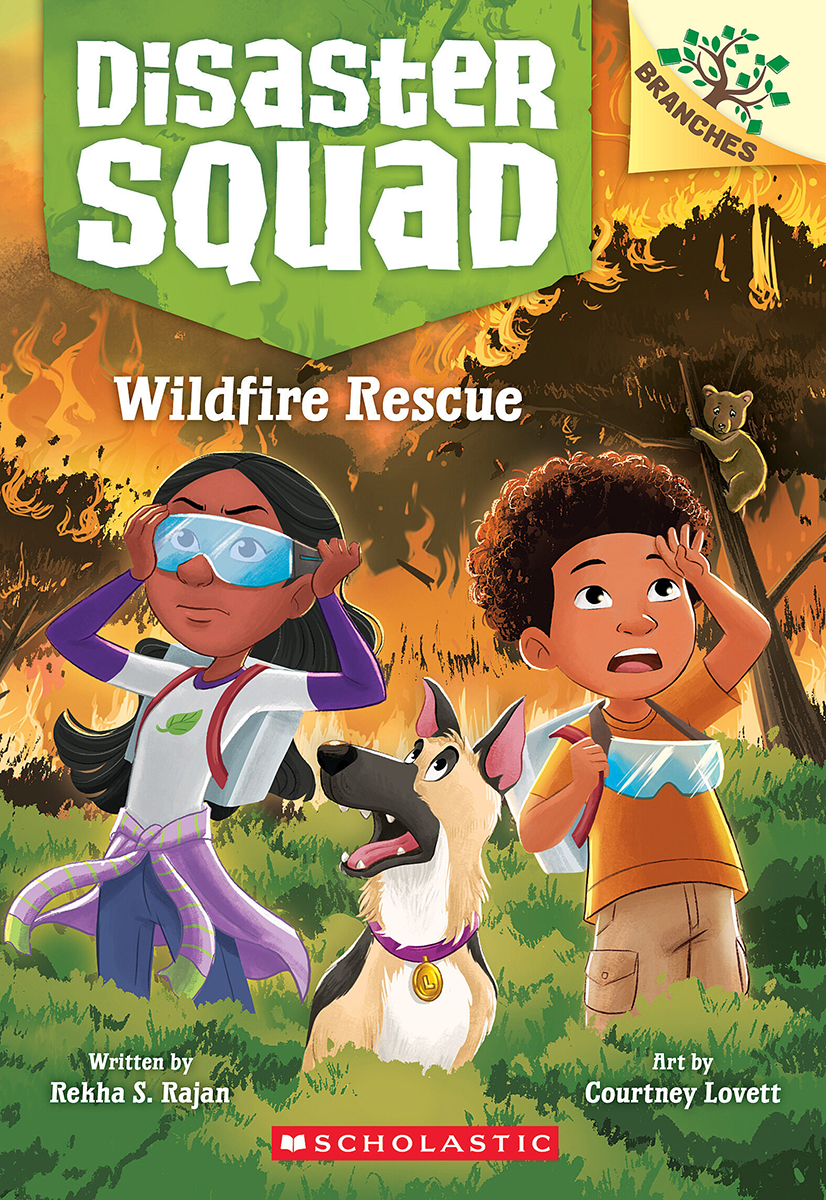 Disaster Squad # 1: Wildfire Rescue