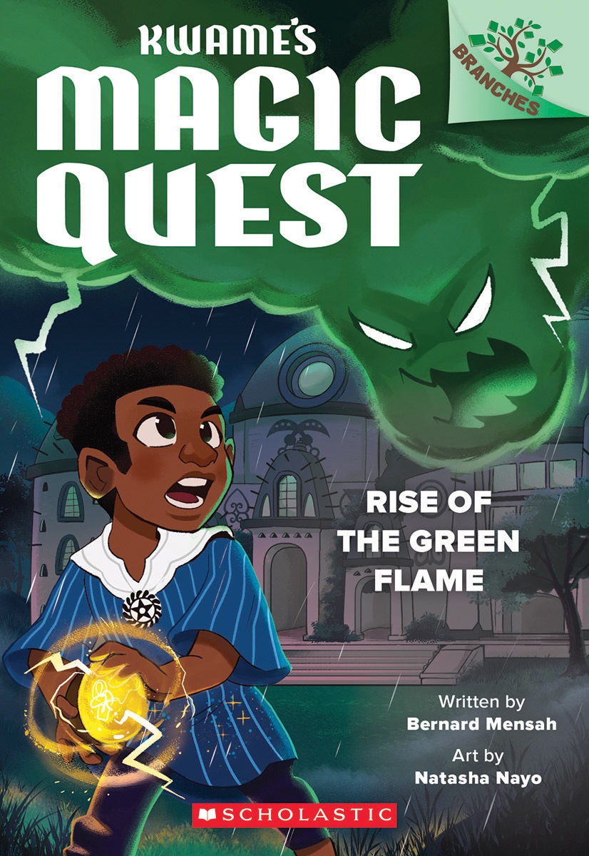 Kwame's Magic Quest # 1: Rise of the Green Flame