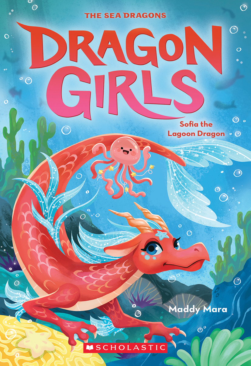 Dragon Girls #12: Sofia the Lagoon Dragon